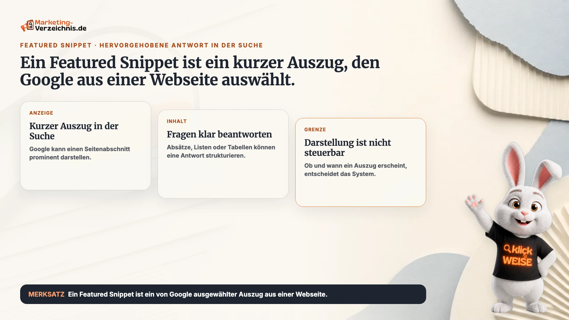 Featured Snippet einfach erklärt: Ein kurzer, von Google ausgewählter Auszug in den Suchergebnissen.