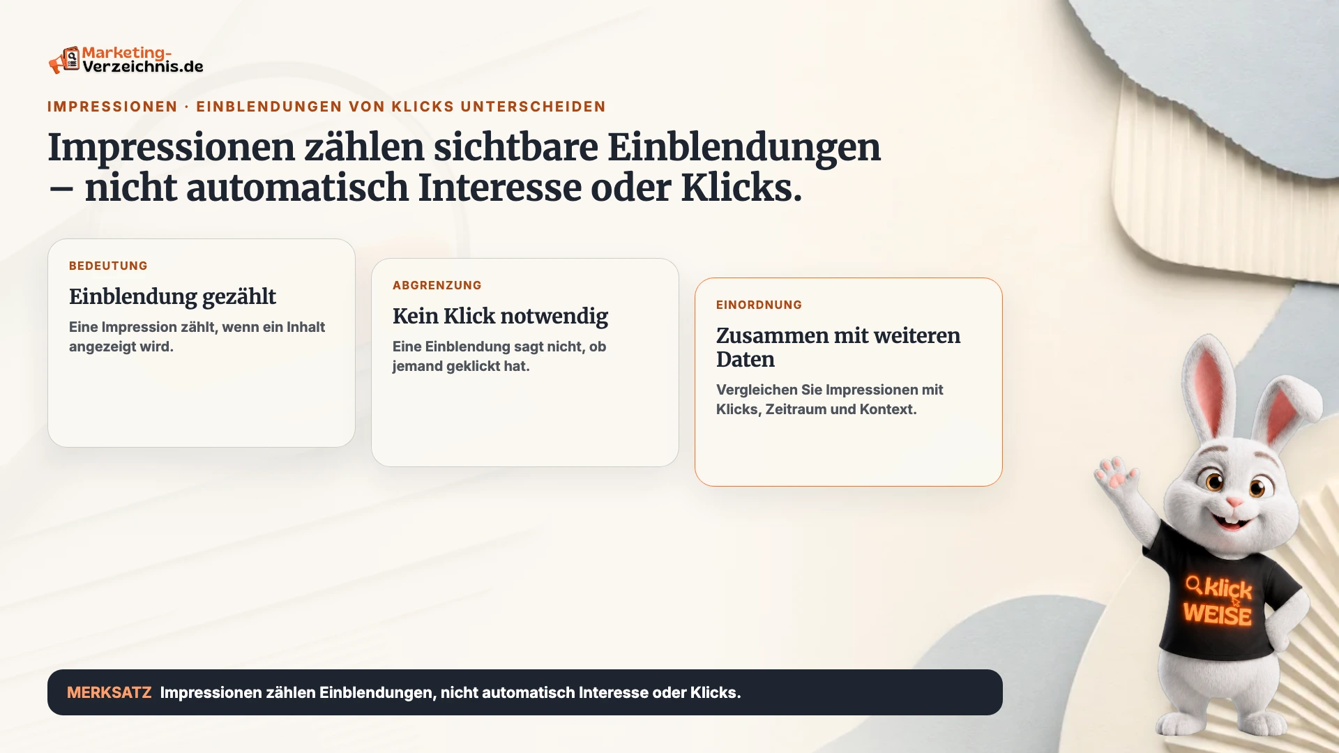Impressionen einfach erklärt: Der Messwert zählt, wie oft ein Inhalt eingeblendet wurde.