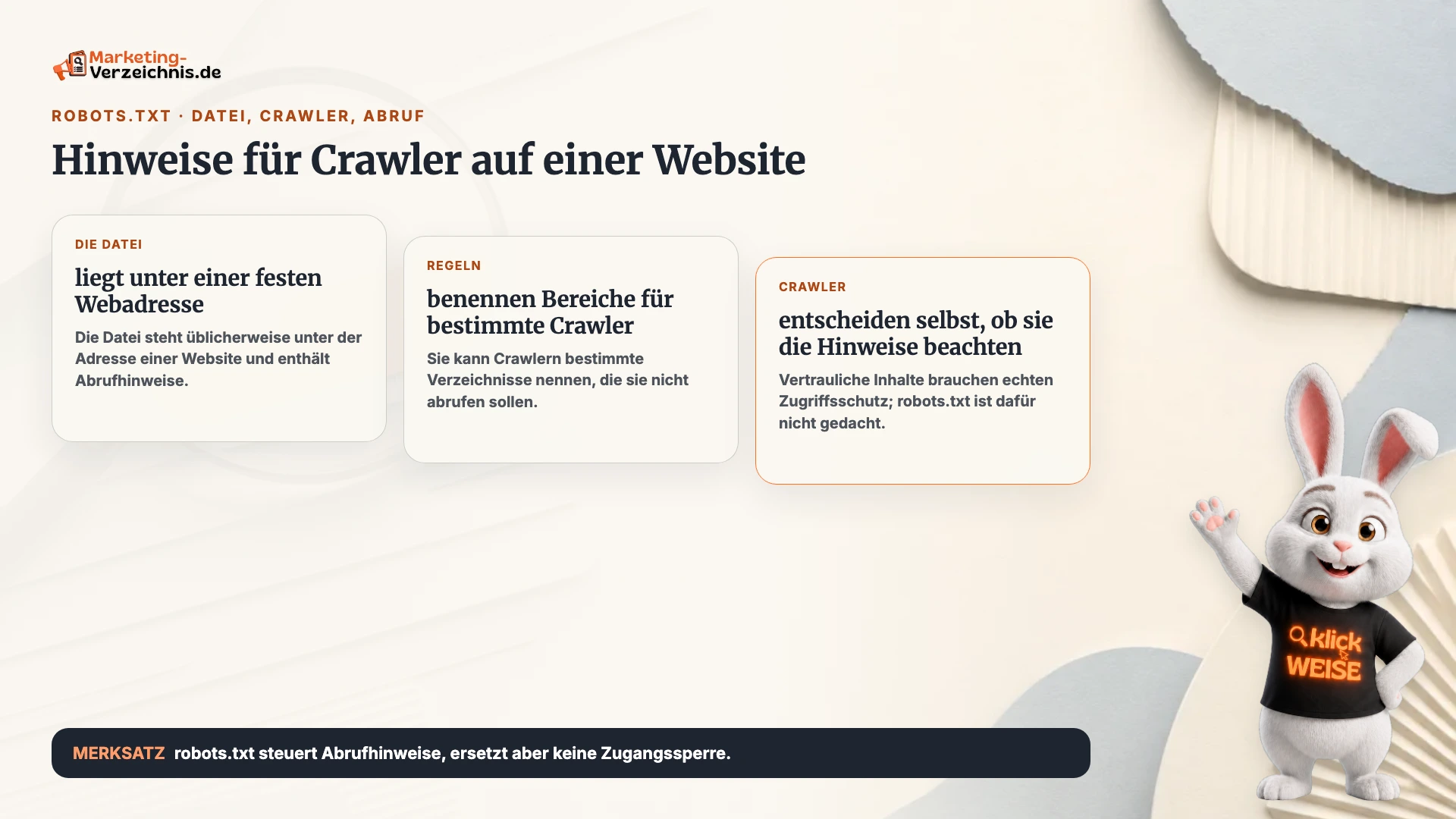 robots.txt einfach erklärt: Hinweise für Crawler auf einer Website