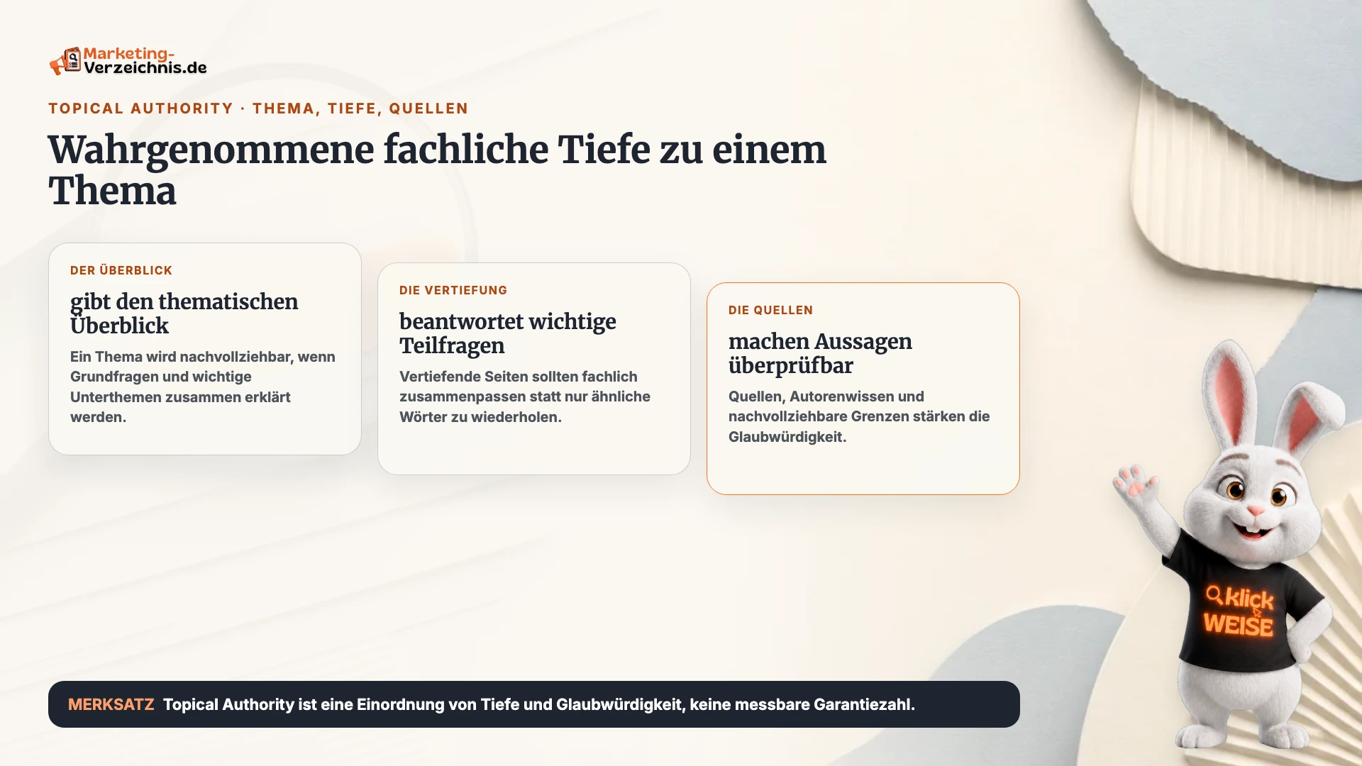 Topical Authority einfach erklärt: Wahrgenommene fachliche Tiefe zu einem Thema